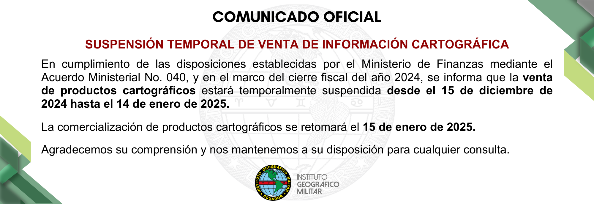 Suspensión temporal de venta de información cartográfica